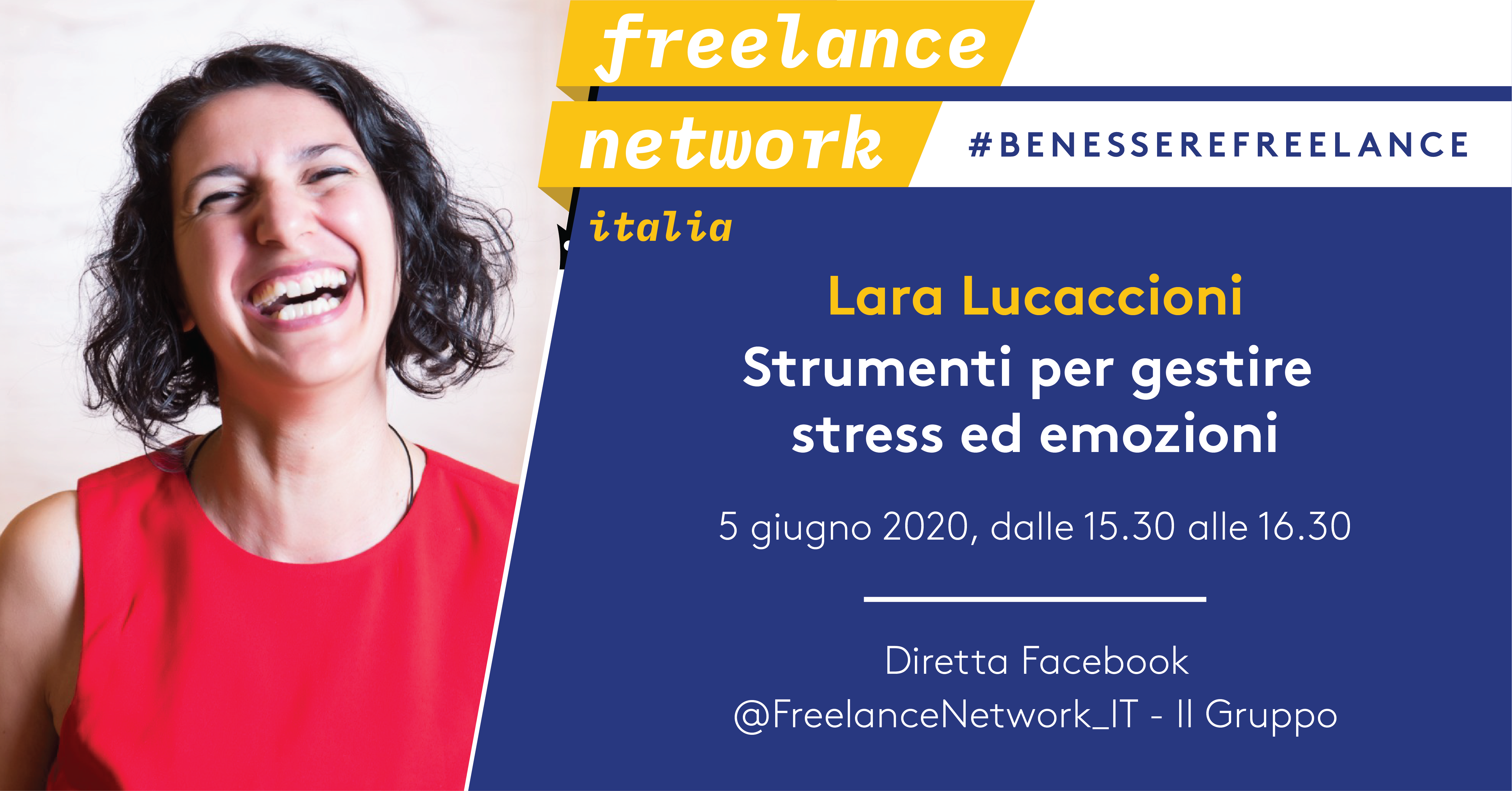 #benesserefreelance | 5 giugno con Lara Lucaccioni. Strumenti per gestire stress ed emozioni