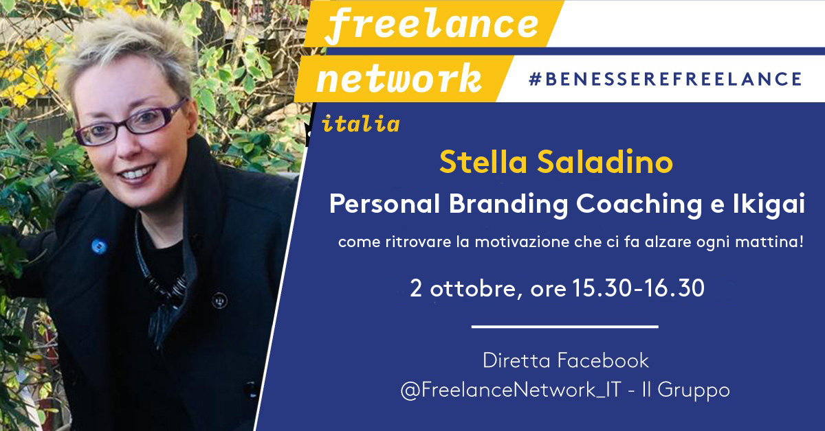 #benesserefreelance | 2 ottobre con Stella Saladino. Personal branding e Ikigai