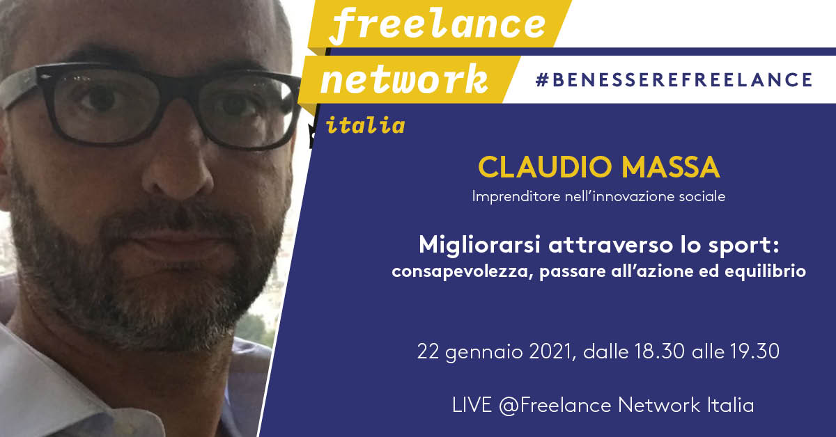 #benesserefreelance | 22 gennaio con Claudio Massa. Migliorarsi attraverso lo sport