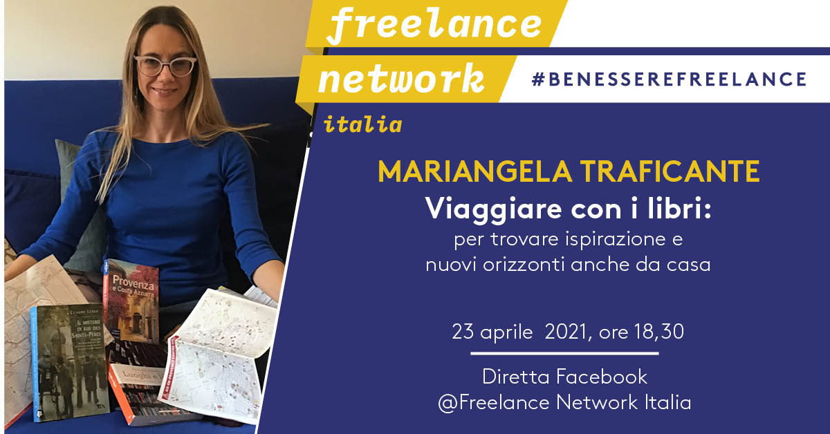 #benesserefreelance | 23 aprile con Mariangela Traficante. Viaggiare con i libri